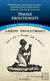 Female Abolitionists