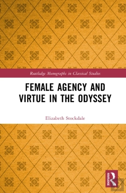 Bertrand.pt - Female Agency And Virtue In The Odyssey