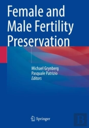 Female And Male Fertility Preservation
