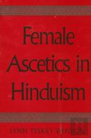 Female Ascetics In Hinduism