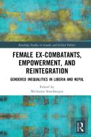 Female Ex-Combatants, Empowerment, And Reintegration