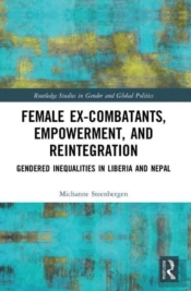 Female Ex-Combatants, Empowerment, And Reintegration