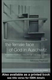 Female Face Of God In Auschwitz