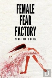 Female Fear Factory