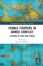 Female Fighters In Armed Conflict