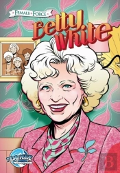 Female Force: Betty White