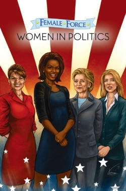 Bertrand.pt - Female Force: Women In Politics Volume 1