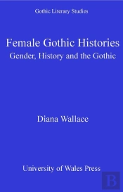 Female Gothic Histories