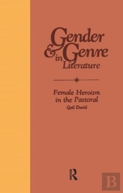 Female Heroism In The Pastoral