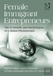 Female Immigrant Entrepreneurs