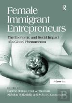 Female Immigrant Entrepreneurs