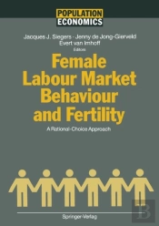 Female Labour Market Behaviour And Fertility
