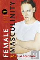 Female Masculinity