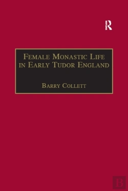 Bertrand.pt - Female Monastic Life In Early Tudor England