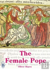 Female Pope  - The True Story Of Pope Joan