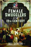 Female Smugglers Of The 19th Century
