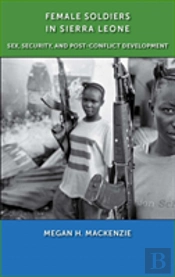 Female Soldiers In Sierra Leone