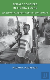 Female Soldiers In Sierra Leone