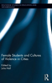 Female Students And Cultures Of Violence In Cities