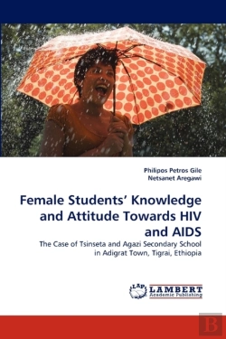 Bertrand.pt - Female Students' Knowledge And Attitude Towards Hiv And Aids