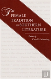 Female Tradition In Southern Literature
