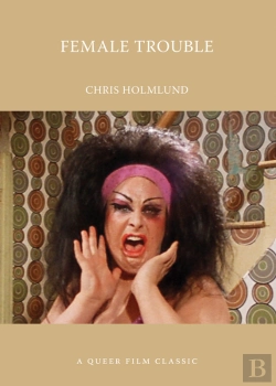 Bertrand.pt - Female Trouble: A Queer Film Classic