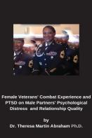 Female Veterans' Combat Experience And Ptsd On Male Partners' Psychological Distress And Relationship Quality