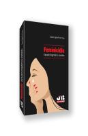 Feminicidio Estudio Dogmatico Juridico