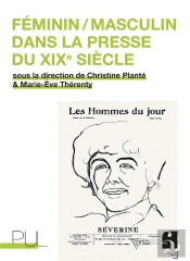 Feminin/Masculin Dans La Presse Du Xixe Siecle