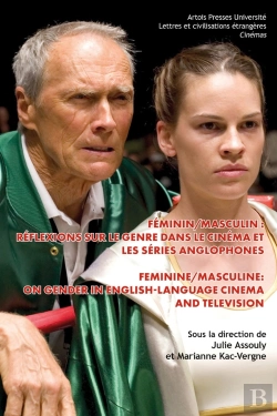 Bertrand.pt - Féminin/Masculin : Réflexions Sur Le Genre Dans Le Cinéma Et Les Séries Anglophones