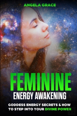 Bertrand.pt - Feminine Energy Awakening: Goddess Energ