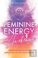 Feminine Energy Awakening