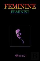 Feminine Feminist
