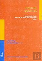 Feminine Identities