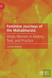 Feminine Journeys Of The Mahabharata