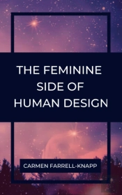 Feminine Side Of Human Design