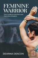 Feminine Warrior