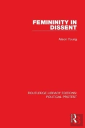 Femininity In Dissent
