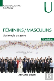 Féminins / Masculins ; Sociologie Du Genre (3e Édition)