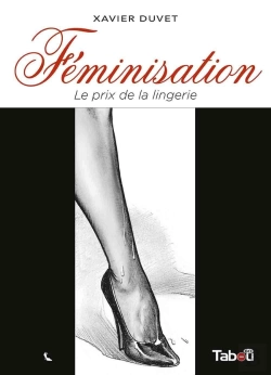 Bertrand.pt - Féminisation Tome 1 ; Le Prix De La Lingerie