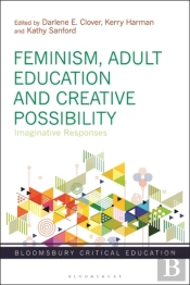 Feminism, Adult Education And Creative Possibility
