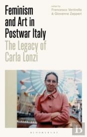 Feminism And Art In Postwar Italy