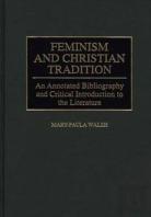 Feminism And Christian Tradition