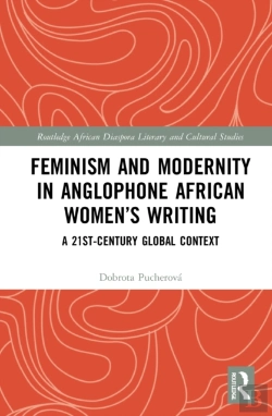 Bertrand.pt - Feminism And Modernity In Anglophone African Womenâ€™S Writing
