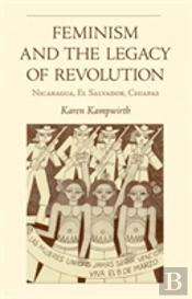 Feminism And The Legacy Of Revolution