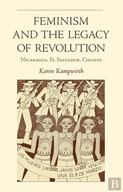 Bertrand.pt - Feminism And The Legacy Of Revolution