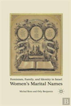 Bertrand.pt - Feminism, Family, And Identity In Israel