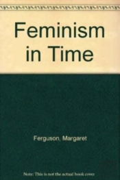 Feminism In Time