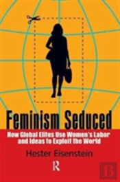 Feminism Seduced