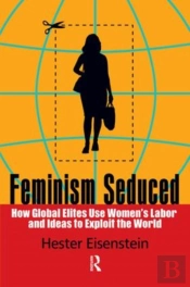 Feminism Seduced